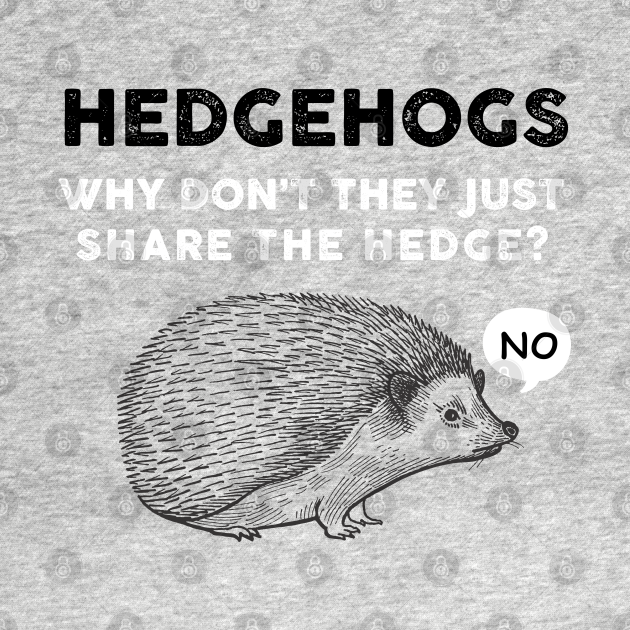 hedgehog t shirt share the hedge